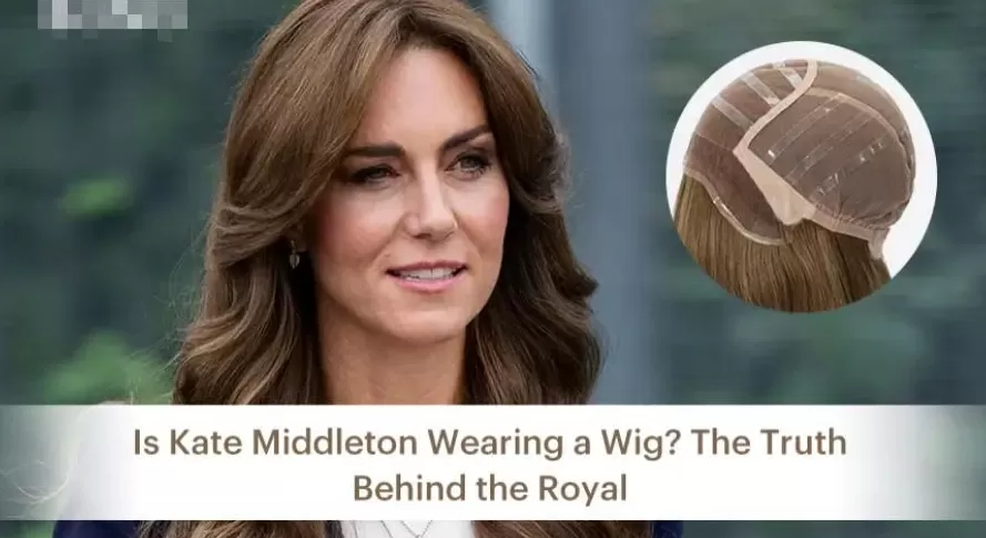 外媒曝凯特王妃戴假发遮化疗后遗症？出席活动发色频繁变化，网友：哪个头发才是真的？-第1张图片-